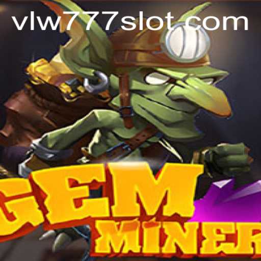 Delve into Adventure with GemMiner: Uncover Riches and Strategy